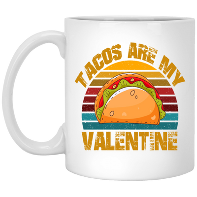Tacos Are My Valentine, Funny Valentine