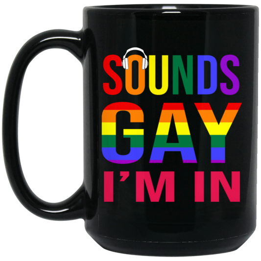 Show your pride with this 'Sounds Gay I'm In' mug. Crafted with a bright rainbow design, this mug is the perfect gift for any LGBT+ friend or family member. Featuring entertaining features like 'Sounds Gay', your loved one will appreciate this stylish, fun and meaningful gift.