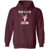 Peace Love Satan, Best Satan Gift, My Gift For Satan, Satan Lover Gift Pullover Hoodie