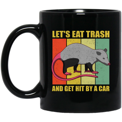 Retro Opossum Let's Eat Trash Black Mug