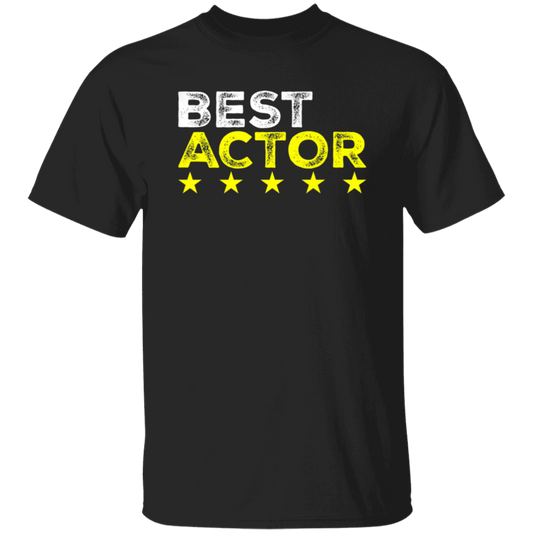 Best Actor Shirt Cool Profession, Cool Sayings