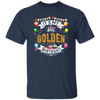 Golden Birthday Cool Classic Birthday Gift Unisex T-Shirt