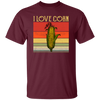 I Love Corn Retro Corn My Corn Here