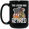 The Legend Has Retired Firefighter Retirement Gift Black Mug