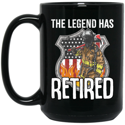 The Legend Has Retired Firefighter Retirement Gift Black Mug