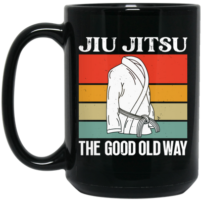 Jiu-jitsu Lover, Jiujitsu Is The Good Old Way, Retro Martial Arts