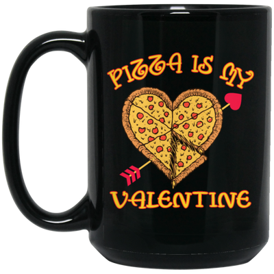 Pizza Is My Valentine Funny Valentines Day Gifts