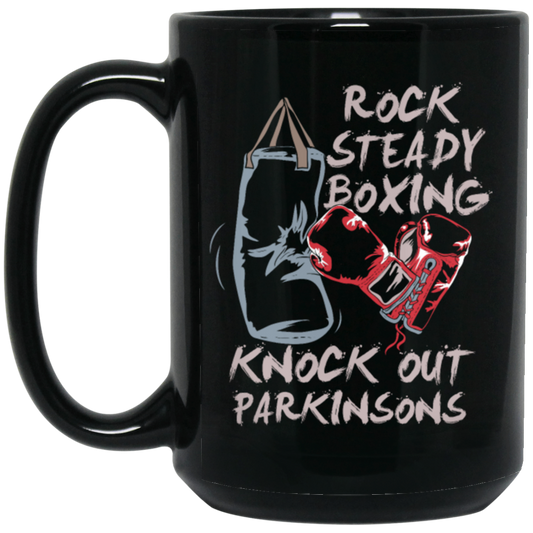 Parkinsons Fighter Rock Steady Boxing Knock Out Sporty Stronger Black Mug