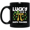 Love Patrick Gift, Lucky To Be A Math Teacher, Pi Love Gift