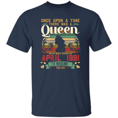 Birthday Girls Birthday Queen April 1991 Unisex T-Shirt