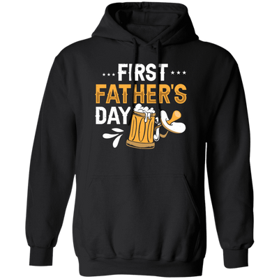 Funny Father, First Father_s Day, Love Beer Gift, Beer For Kid Or Not Pullover Hoodie