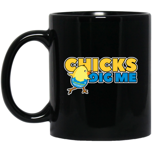 Chicks Dig Me - Funny Easter Season Gift Idea