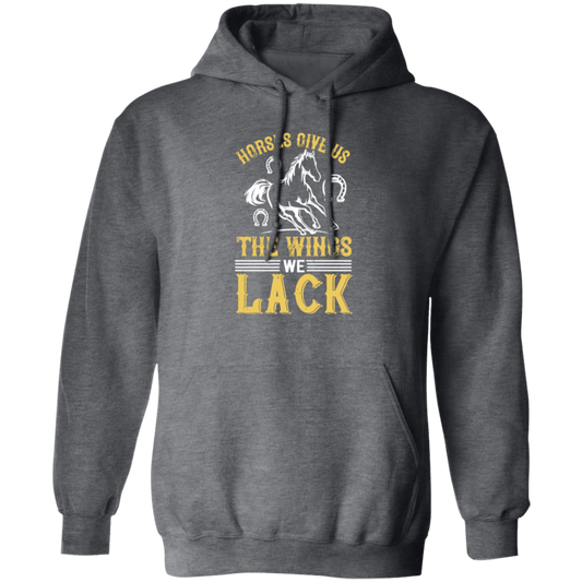 Horse Lover Gift, Horses Give Us The Wings We Lack, Retro Horse Love Gift, Best Horse Pullover Hoodie