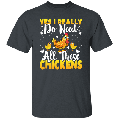 Love Chickens, Yes I Really Do Need All These Chickens