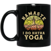 Hatha Yoga, Namaste I do Hatha Yoga Lover