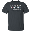 Teacher Besties Back To School Unisex T-Shirt