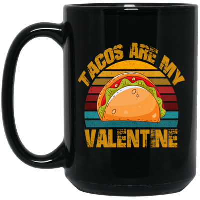 Tacos Are My Valentine, Funny Valentine