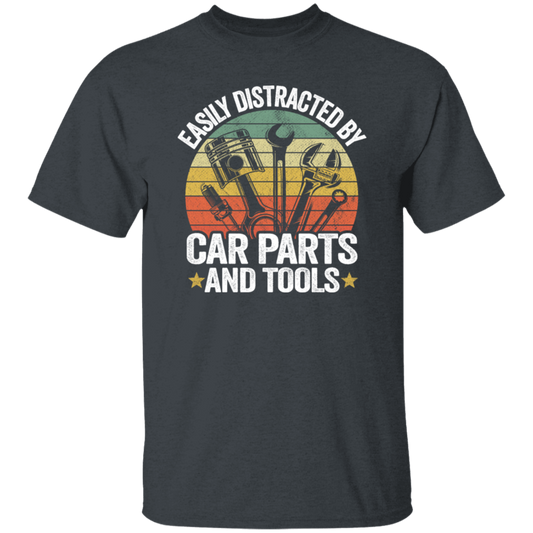 Retro Car Parts, Easily Distracted By Car Parts And Tools, Funny Tool Lover Unisex T-Shirt