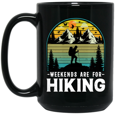 Go Hiking Gift, Weekends Are For Hiking, Retro Hiking Lover, Mountain Love Black Mug