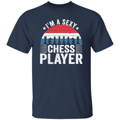 Retro I_m A Sexy Chessplayer Chess Pieces Game