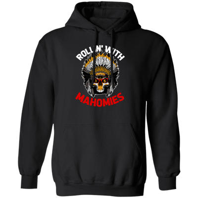 Rollin With Mahomies, Love Mahomies, My Love Is Mahomies Pullover Hoodie