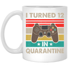 I Turned 12 In Quarantine Vintage 12th Birthday White Mug