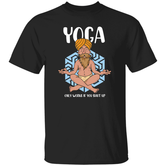 Yoga Only Works If You Shut Up, Funny Yoga