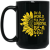 Gigi Gift, In A World Full Of Grandmas Be Gigi Sunflower Black Mug