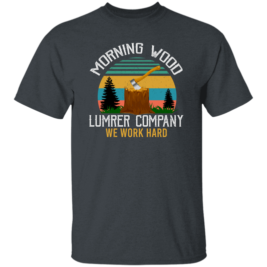 Morning Wood Retro, Lumber Company Funny Camping Carpent Unisex T-Shirt