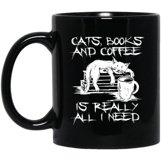 Cats, Books and Coffee Is All I Need Gift