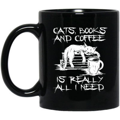 Cats, Books and Coffee Is All I Need Gift