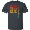 Bass Players Are The Sexiest Retro You Hear The Music But You Feel The Bass Vintage Unisex T-Shirt