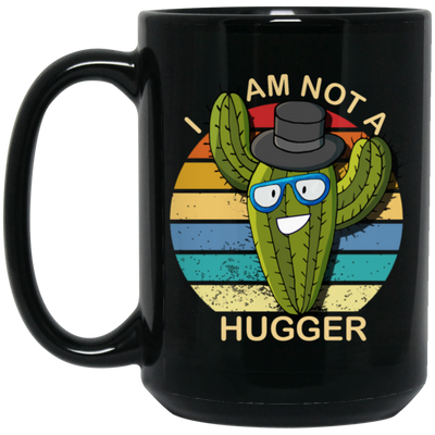 I Am Cactus Not The Hugger Retro Cactus Lover