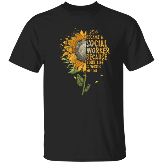 Sun Flowers, I Became A Social Worker Unisex T-Shirt