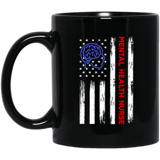 American Flag, Mental Health Nurse, American Psych Nurse, Love Nurse Gift Black Mug