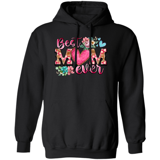 Love My Mom, Best Mom Ever Gift, Mom Lover Gift, Flower Love Gift, Flower Mom Lover Pullover Hoodie