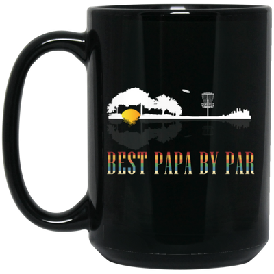 Best Papa By Par - Disc Golf Dad - Cool Disc