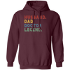 Retro Husband Dad Doctor Legend Pullover Hoodie