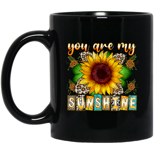 Love Sunflower You Are My Sunshine My Love