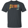 Retro Climb, Love To Climb, Climber Gift, Best Climb Ever, Best Sport, Climb Vintage Unisex T-Shirt