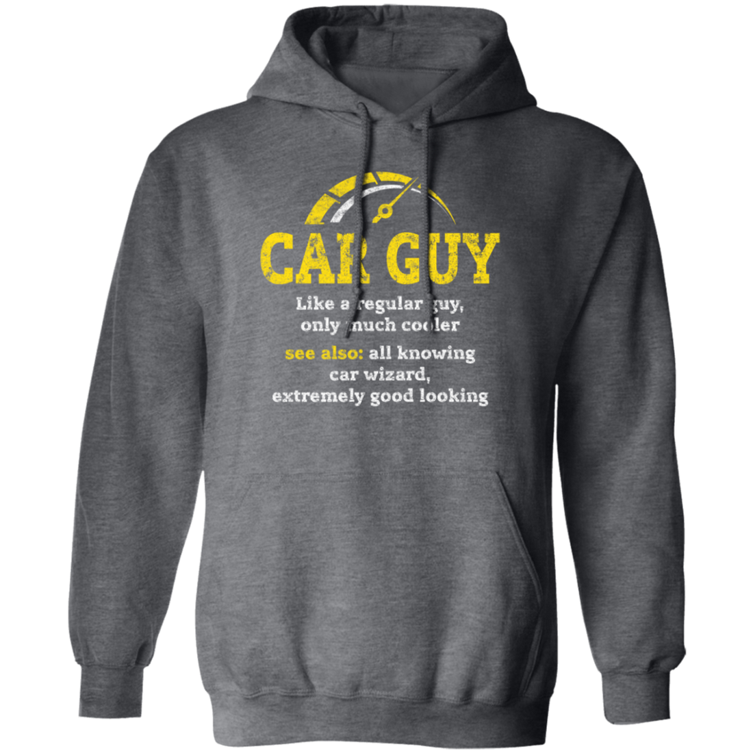 Love Car Gift, Car Guy Like A Regular Guy, Only Much Cooler, Car Wizard Pullover Hoodie