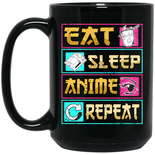 Funny Anime Eat Sleep Repeat Saying, Anime Fan Black Mug