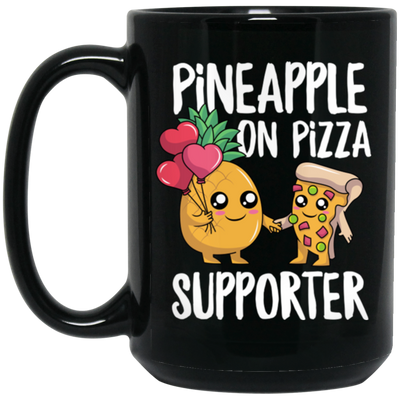 Funny Pizza Lover Pineapple And Pizza Supporter My Love Food