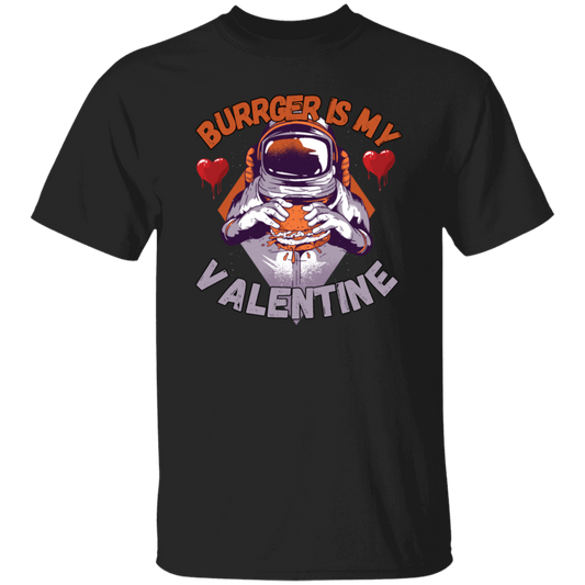 Burger Is My Valentine, Funny Valentine Gift