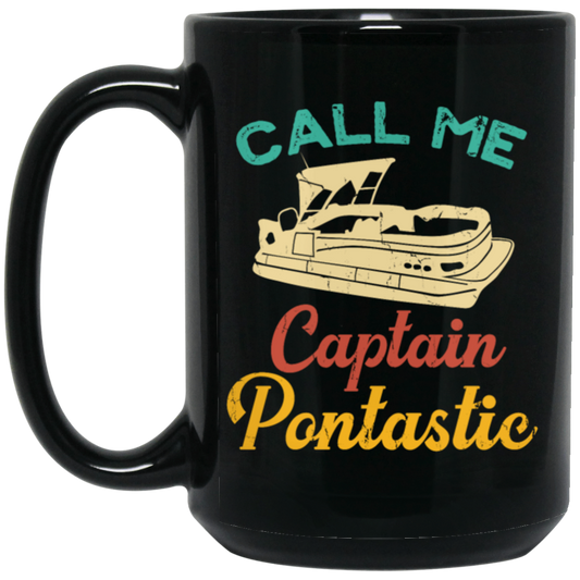 Fathers Day Gift, Pontoon Boat Captain Pontastic