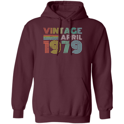 Birthday Gift Vintage April 1979 Forty Years Pullover Hoodie