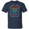 Birthday Gift The Man Myth Legend April 2017 Unisex T-Shirt