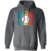 Vintage Sport Love, Baseball Retro, Love To Play Baseball, Best Baseball Ever Pullover Hoodie