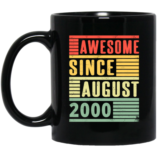 Birthday Gift Idea Awesome Since August 2000 Retro Born In 2000 Gift For Men Women Black Mug