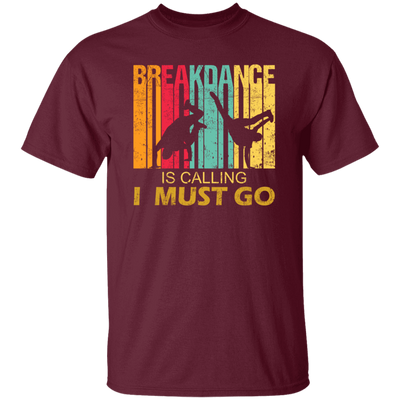 Breakdance Is Calling Funny Retro Vintage Gift